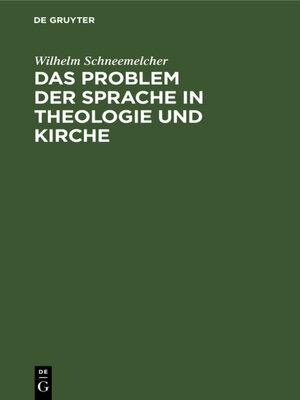 cover image of Das Problem der Sprache in Theologie und Kirche